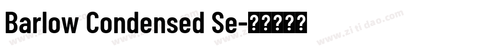 Barlow Condensed Se字体转换